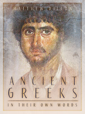 cover image of Ancient Greeks in Their Own Words